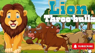 The Lion and Three Bulls | Bedtime stories | #bedtimestories #kidsstories