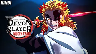 Demon Slayer the Movie: Mugen Train (2020)  Explained in Hindi