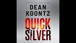 Spellbinding Audio Thriller: Quicksilver By Dean Koontz, Superbly Narrated By Todd Haberkorn