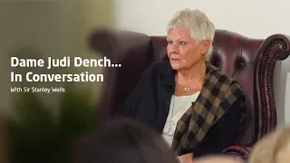 Dame Judi Dench... in Conversation with Sir Stanley Wells - Academic Lecture Filming