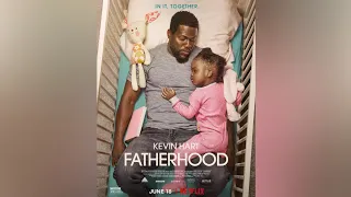 Fatherhood full movie / Hollywood / Kevin Hart / Netflix