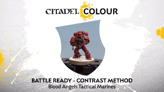 How to Paint: Battle Ready Blood Angels Tactical Marines – Contrast Method