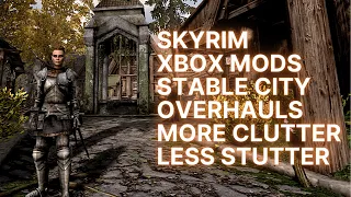 Skyrim Xbox Mods City Overhauls
