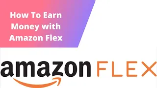Amazon Flex Tutorial : How To Make Money with Amazon Flex  || Freelancing Friday ||