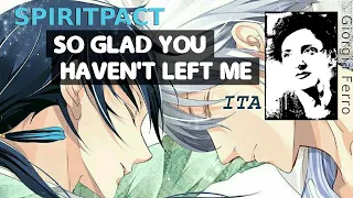 Giorgia Ferro - So Glad You Haven't Left Me ITA - Spiritpact