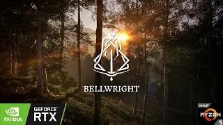 Bellwright - All Settings - Ryzen 5 5600 - RTX 3060 Ti