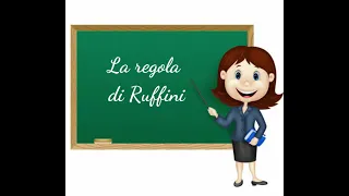 La regola di Ruffini - verso la scomposizione dei polinomi