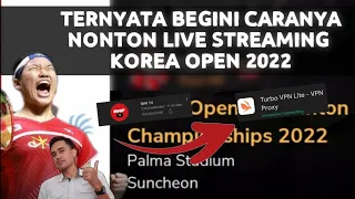 Cara nonton Live Streaming Korea open 2022