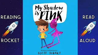 My Shadow is Pink READ ALOUD Book with Music by Scott Stuart