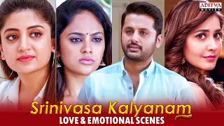 "Srinivasa Kalyanam" Movie Love & Emotional Scenes | Nithiin, Rashi Khanna, Nandita |Aditya Movies