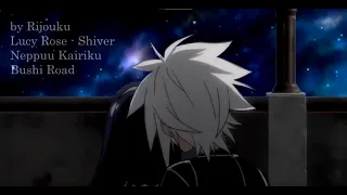 Shiver | Suou x Ame | Neppuu Kairiku Bushi Road