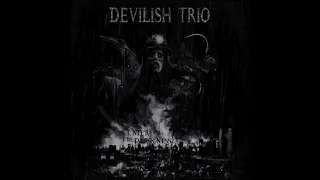 DEVILISH TRIO - ENTER THE DARKNESS