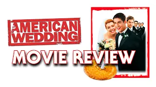 American Wedding (2003) | Movie Review