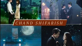 Chand shifarish🌝//Korean multidrama mix//hindi song korean mv