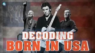 How Bruce Springsteen's Born in the USA song became a misunderstood Anthem in America?