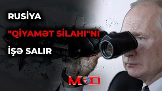 Rusiya "qiyamət silahı"nı işə salır / MOD TV