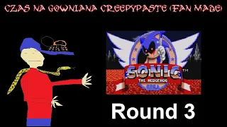 Czas na Gównianą Creepypastę (Fan Made): Sonic.exe Runda 3