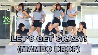 Zumba || Let’s Get Crazy! (Mambo Drop) - Don Omar & Lil Jon || Zin101