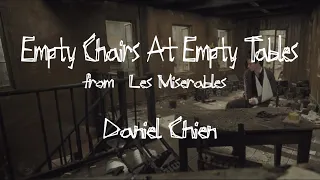 Empty Chairs At Empty Tables - Les Misérables | Cover by Daniel