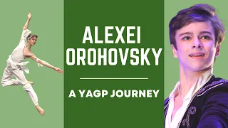 BALLET - Alexei Orohovsky Through the Years at Youth America Grand Prix - YAGP Journey