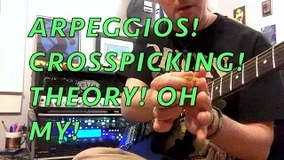 Arpeggios! Crosspicking! Theory! Oh my! Weekend Wankshop 181