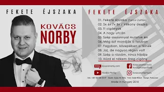 Kovács Norby - Húzd el nékem öreg cigány - www.kovacsnorby.com