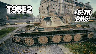 T95E2 - 3 Frags 5.7K Damage - What are you? - World Of Tanks
