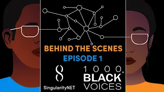 1000 Black Voices: Behind the Scenes