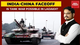 Is Tank War Possible Between Indian Army & Chinese Troopers In Ladakh? | Newstrack | India Today