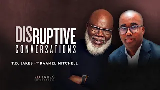 Disruptive Conversations with Raamel Mitchel