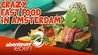 Crazy Fast Food in Amsterdam | Abenteuer Leben | Kabel Eins