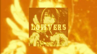 LOWVERS - SPED UP (ft. Lyke)