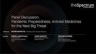 Panel Discussion: Pandemic Preparedness: Antiviral Medicines for the Next Big Threat