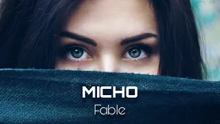 MICHO - Fable