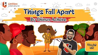 Things Fall Apart by Chinua Achebe Complete Book Summary | Animated and Explained