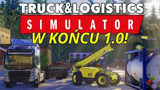 Truck&Logistic Simulator - Luźny rzut okiem na wersję 1.0