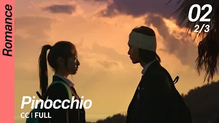 [CC/FULL] Pinocchio EP02 (2/3) | 피노키오