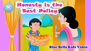 Honesty Is The Best Policy | Stories for kids | Ch - 01 | Moral Value  - 3 | Blue Bells Kids Video