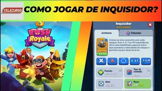 Rush Royale - COMO JOGAR DE INQUISIDOR (TELECURSO2000)