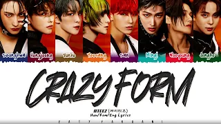 ATEEZ (에이티즈) - 'Crazy Form' (미친 폼) Lyrics [Color Coded_Han_Rom_Eng]