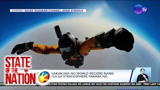 3 Russians, nakakuha ng world record nang tumalon mula sa stratosphere pababa ng North Pole | SONA