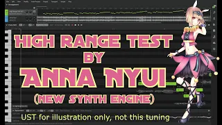 Anna Nyui - 「High Range Test」 暗鳴ニュイ「高音厨音域テスト」 (new synth engine test)