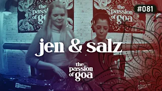 JEN & SALZ - The Passion Of Goa #81