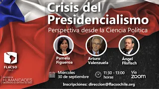 Charla - Crisis del Presidencialismo