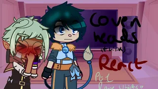 [OLD] Covenheads + Lilith react to Raine Whispers
