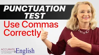 Fix these common comma mistakes  - Do you know the rules of English punctuation?