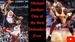 Michael Jordan: One of the Best Defenders Ever.