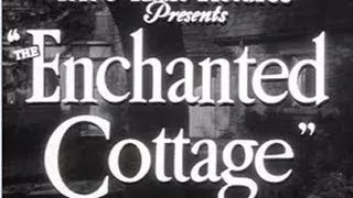 LUX RADIO THEATER: THE ENCHANTED COTTAGE - ROBERT YOUNG & DOROTHY MCGUIRE