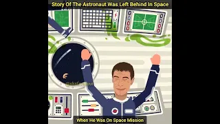 story of a astronaut who left behind in a space at may 1991 😱| explain in 1 minute #shorts