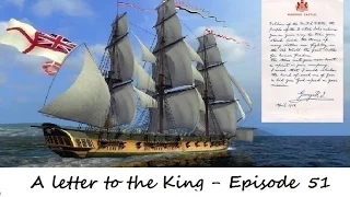Naval Action - A Letter to the King : Episode 51